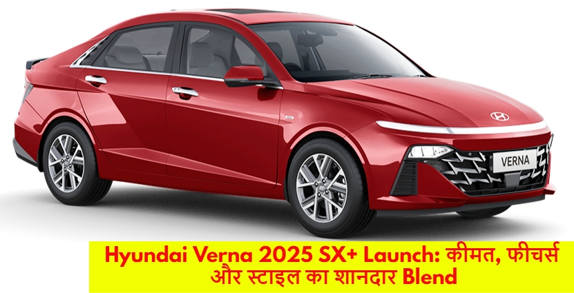 Hyundai Verna 2025 SX+