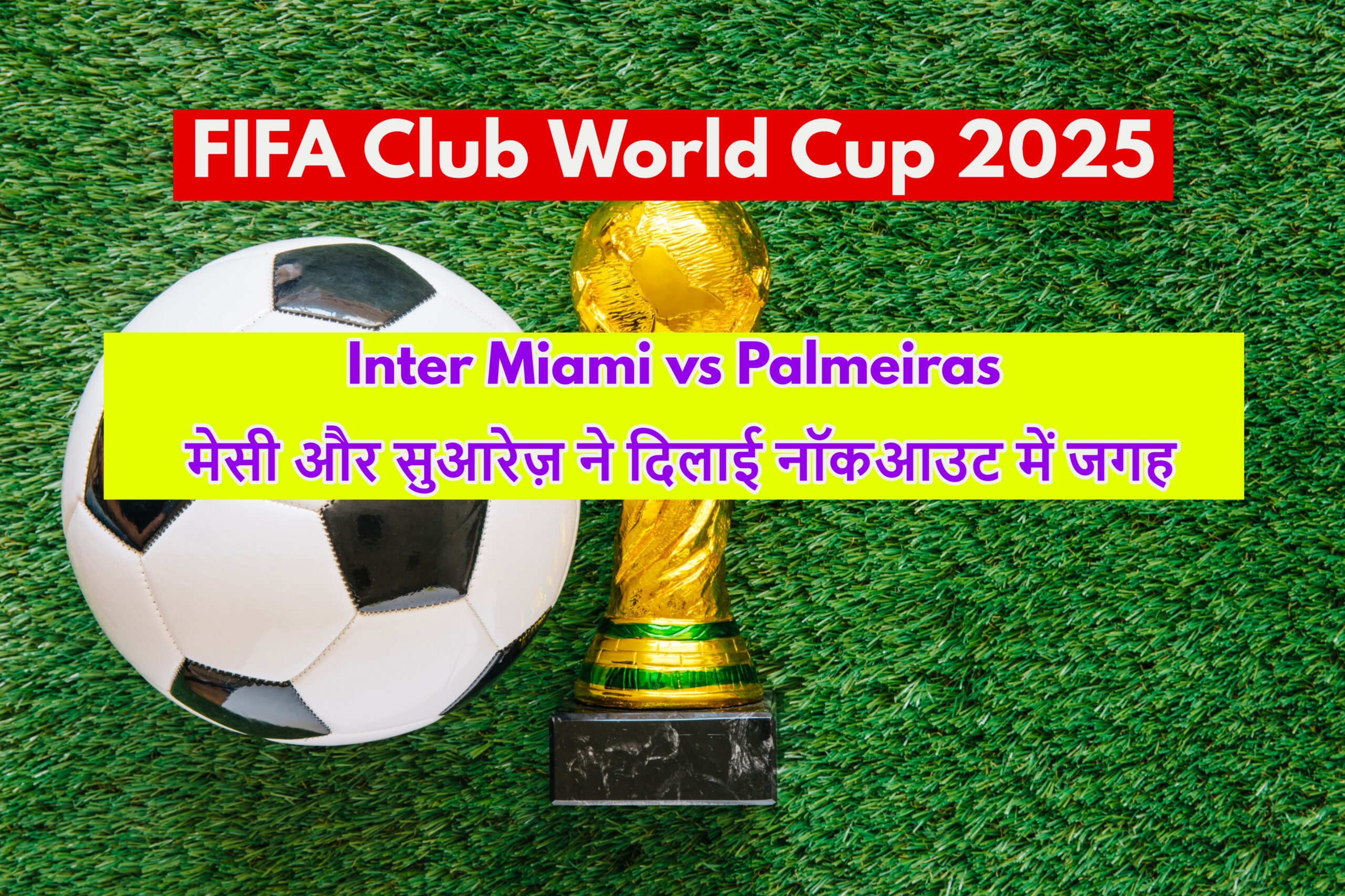 Inter Miami vs Palmeiras