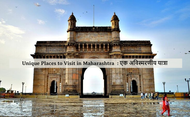 Unique Places to Visit in Maharashtra